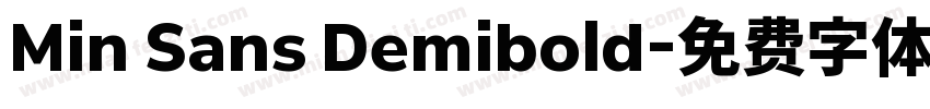 Min Sans Demibold字体转换